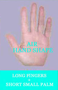 Air hand shape: long fingers + short small palm.