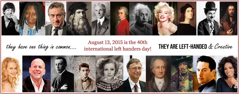 August 13, 2015 is the 40th left handers day!