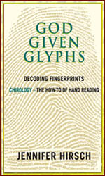 Chirologist Jennifer Hirsch presents: God Given Glyphs.