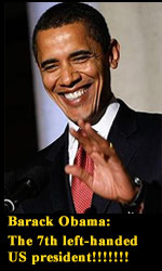 Barack Obama is the 7th left handed president since Herbert Hoover.